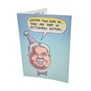 Yinzer Cards - Another Year Gone By...Yinz are Part of Pittsburgh History